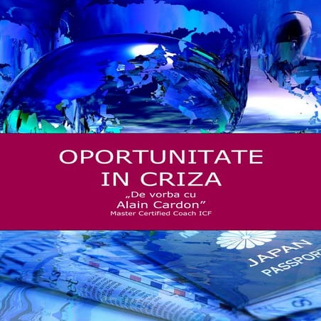OPORTUNITATE IN CRIZA