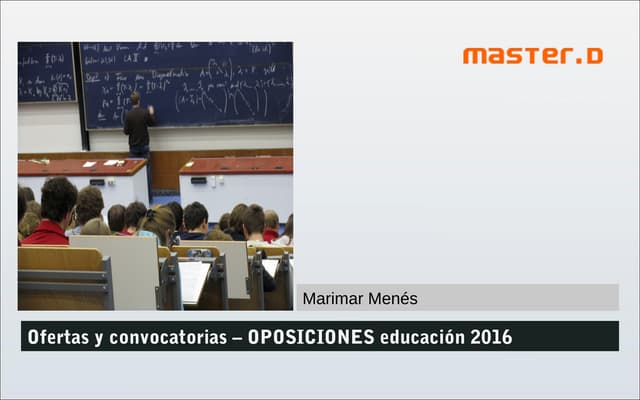Oposiciones maestros y profesores: Plazas, requisitos y pruebas