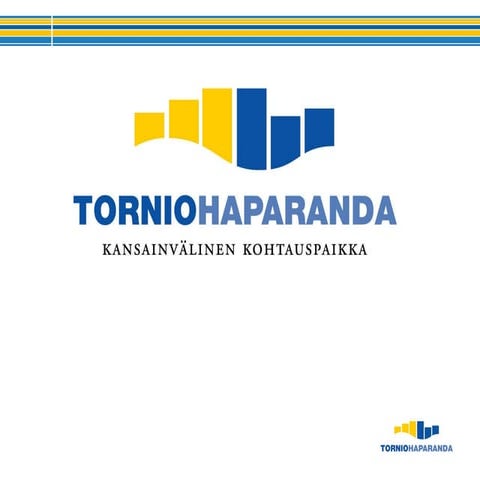TornioHaparanda yhteistyö