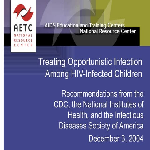 Opportunistic Infection Among Hiv Infected Children