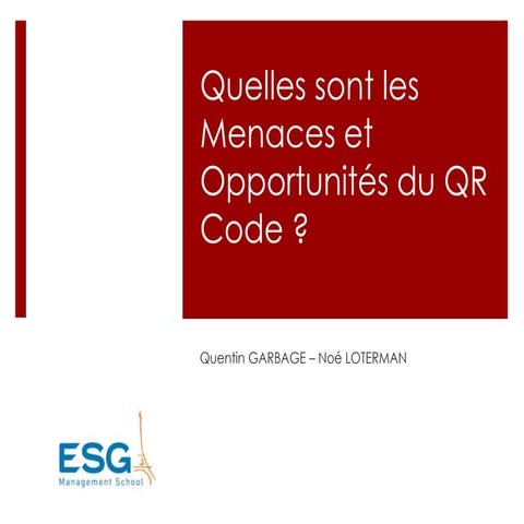 Quelles sont les Menaces et Opportunités du QR Code ?