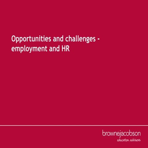 Opportunities and challenges - employment and HR | PPTX