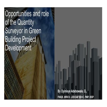 Opportunities and role of the quantity surveyor in green building ...
