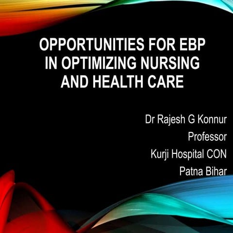  Evidence Based Practice- Implications