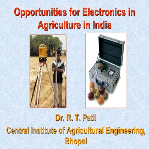 Opportunities for electronics in agriculture in india