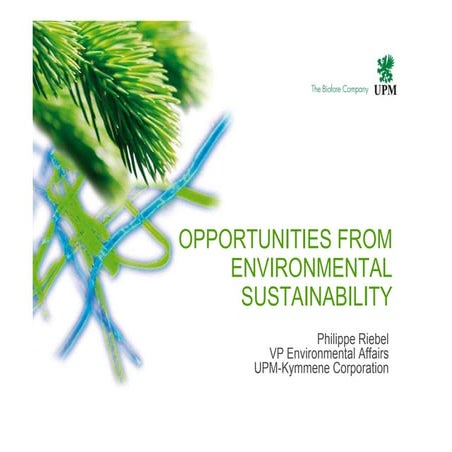 Opportunitiesfromenvironmentalsustainabilityupmphilriebelfinal 12700793782597...