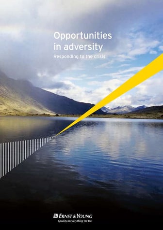 Opportunities in adversity
