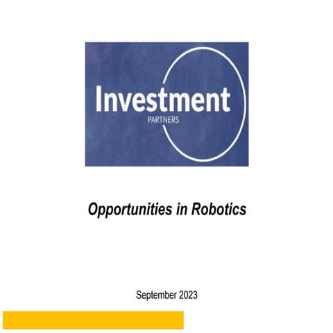 Opportunities in Robotics September 23 2023