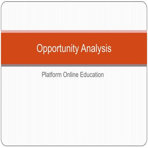 Opportunity analysis