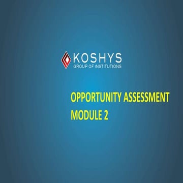 Opportunity assesmentmodule2-200505114713.pptx