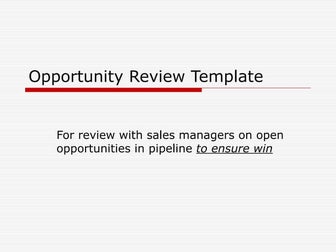 Sales Opportunity Review Template