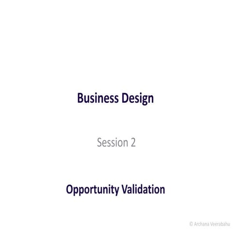 Opportunity validation