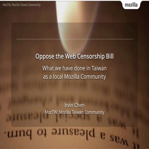 Oppose the web censorship bill - What we have done in Taiwan as a local Mozil...