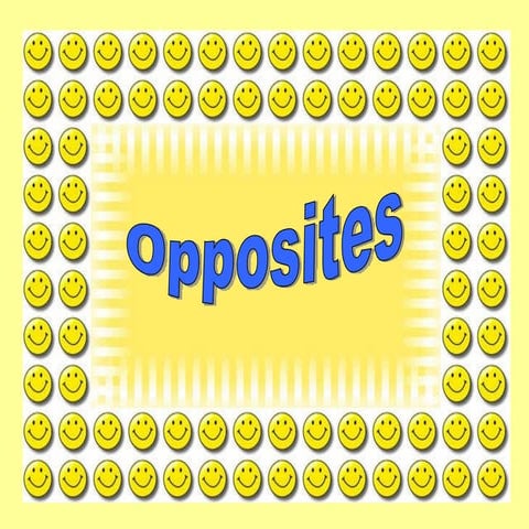 Opposites