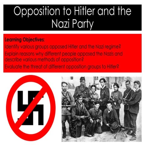 Opposition to Hilter and the Nazi Party