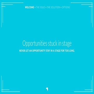 Opportunities stuck in stage