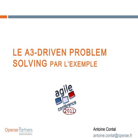 A3 Driven Problem Solving