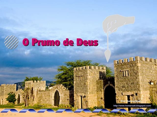 O Prumo De Deus