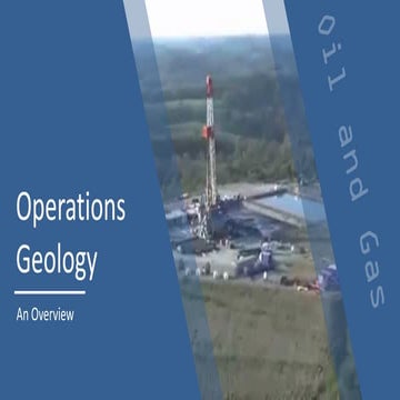 Petroleum Operations Geology - An Outline