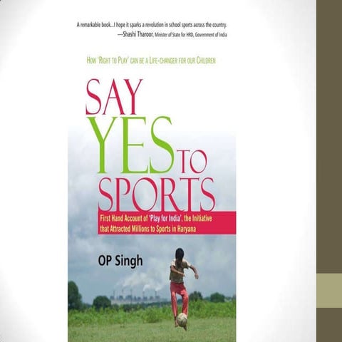 Next Step 2014 presentation by O.P.Singh, Former Haryana Sports Director, Government of India