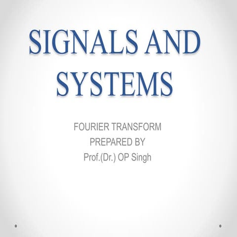 FOURIER TRANSFORM AND ITS APPLICATIONS | PPTX