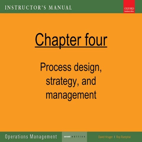 Ops management lecture 4 process design & strategy