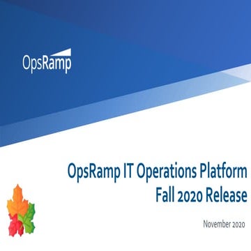 OpsRamp Fall Release November 2020