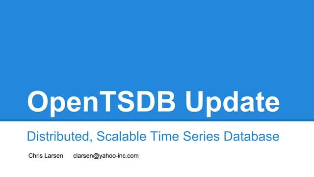 Update on OpenTSDB and AsyncHBase 