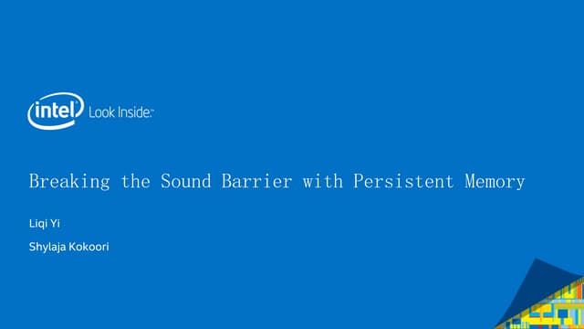 Breaking the Sound Barrier with Persistent Memory 