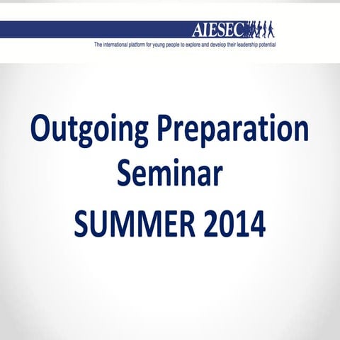 Outgoing Preparation Seminar (LC Islamabad-AIESEC Pakistan)