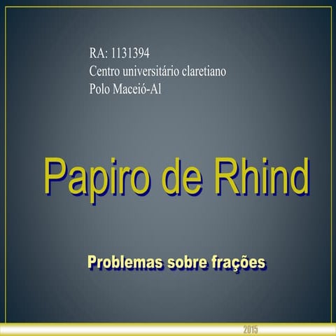 PAPIRO DE RHIND POR GISLAINE | PPT