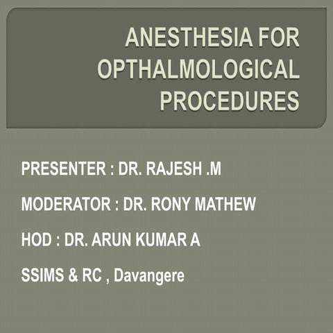 Anesthesia for Ophthalmic Surgery | PDF