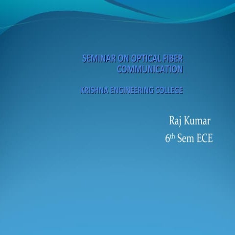 Optical fiber communication