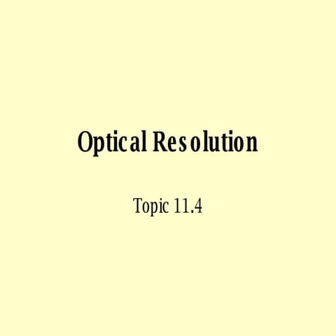 Optical Resolution | PPT