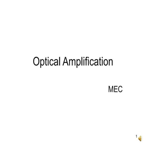 Optical amplification