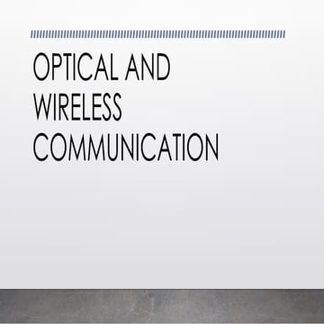 OPTICAL AND WIRELESS COMMUNICATION ppt notes