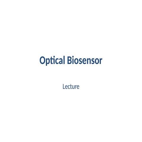 optical biosensor.pptx by taimoor khan awkum