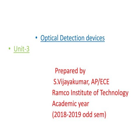 Optical detection devices unit 3 