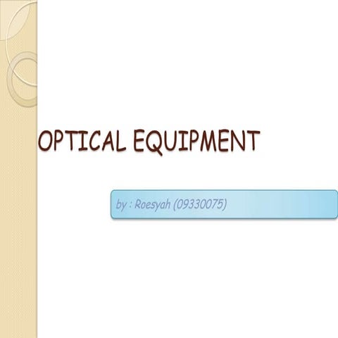 Optical equipment