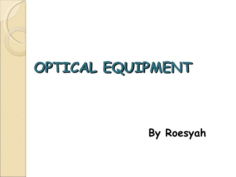 Optical equipment