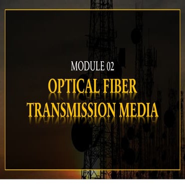 Optical Fiber in Data Communications (ECE)