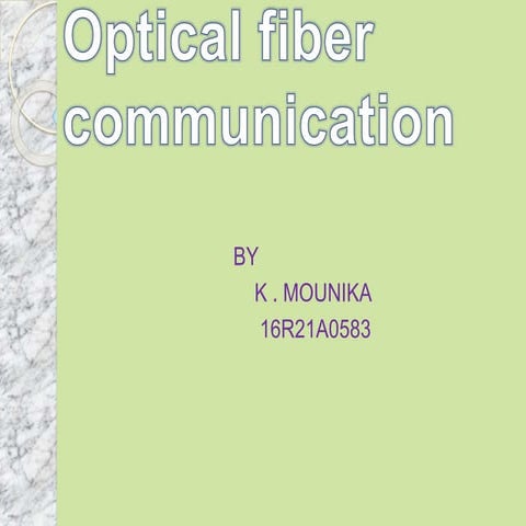 Optical fiber communication