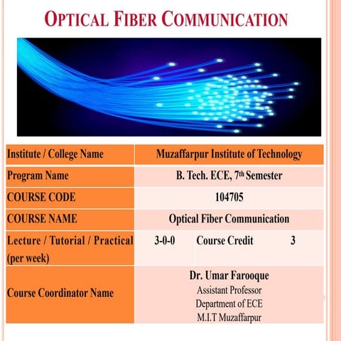 Components of Optical Fiber Communication System | PPTX