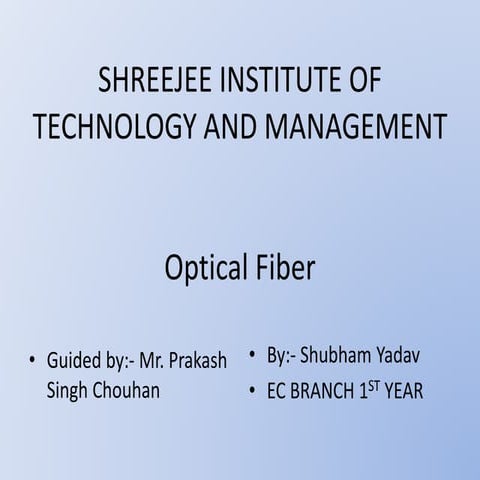 Optical fibre by abhishek mahajan