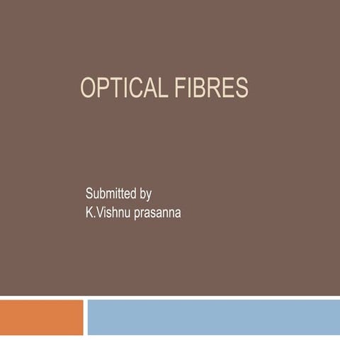 Optical fibres