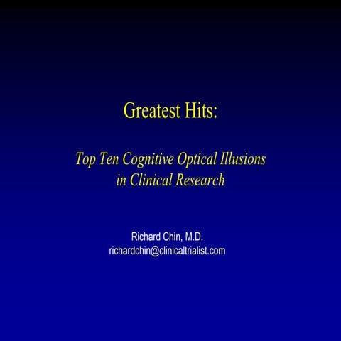 Ten Most Common Mistakes in Clinical Trial Interpretation - Slidecast