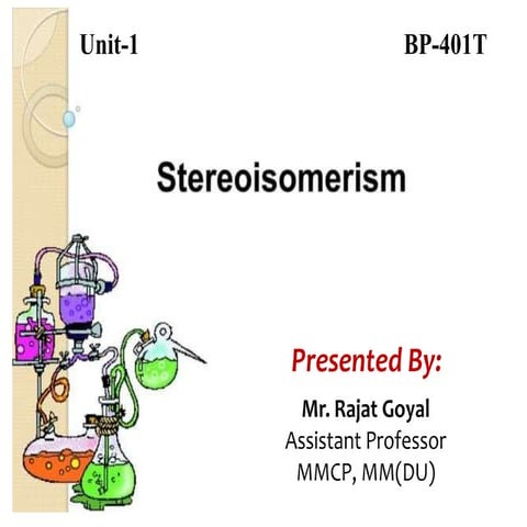 Optical Isomerism (Stereochemistry) BP401T | PPTX