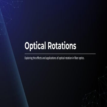 Exploring Optical Rotations in fibre optics | PDF