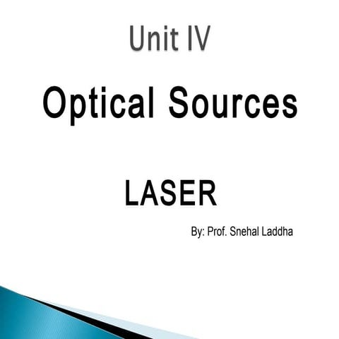 Optical sources laser
