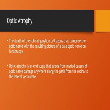 Optic Atrophy ajajajajajajns aajaja.pptx